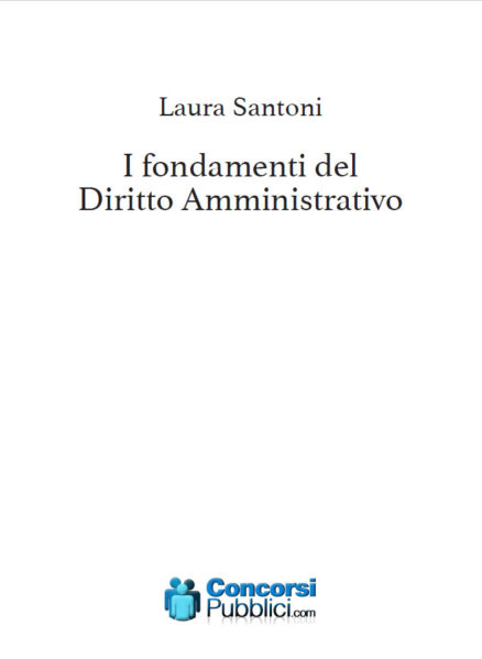 prime pagine fondamenti del diritto amministrativo di Laura Santoni