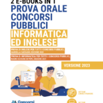 Prova orale concorsi pubblici: informatica ed inglese (2 e-books)