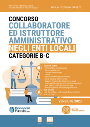 Collaboratore ed Istruttore amministrativo negli Enti locali Libro (Comuni, Province e Regioni) (libro + e-book)