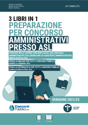 Concorsi Aziende Sanitarie Locali (ASL) Amministrativi, kit 3 libri