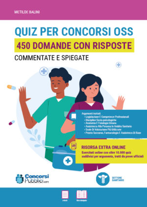Quiz per concorsi Oss - ebook pdf con 450 domande commentate